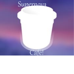 Supernova Cafe