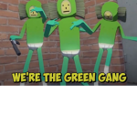 green toothbrush gang