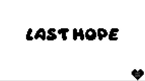 Last Hope