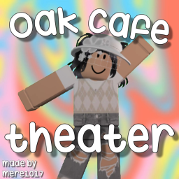 Oak Cafe Theater