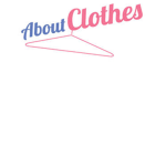 About Clothes