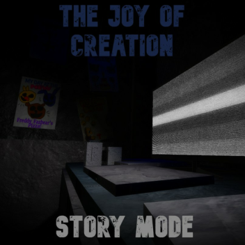 The Joy Of Creation | Story Mode [UPDATE]