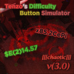 Tenzo's Difficulty Button Simulator [3]