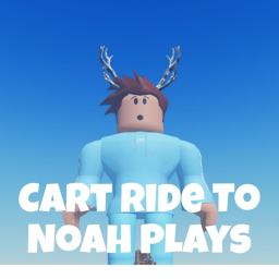 Cart Ride To Noah Plays