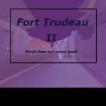 [ RDA ] Fort Trudeau II