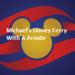 Michael's Disney Ferry With A Arcade