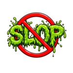 I HATE SLOP
