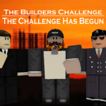 The Builders Challenge