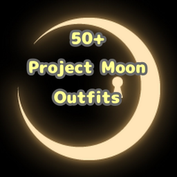 Project Moon Outfits [🔑🌙 ]