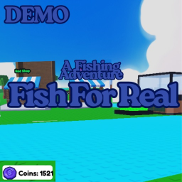 Fish For Real [DEMO]