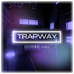 #TrapWay ! Homestore / Mall