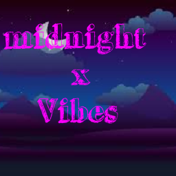 Midnight X Vibes