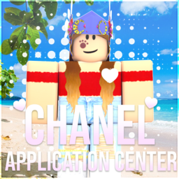 ♚Chanel Application Center