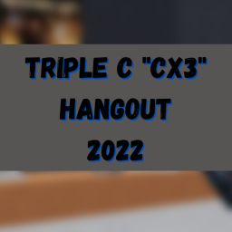 Cx3 Hangout 2022