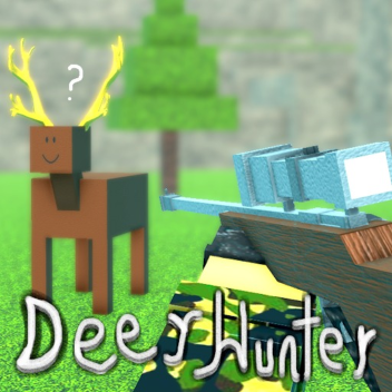 [INDEV] Deer Hunter