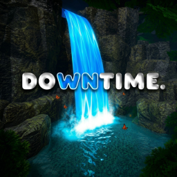 Downtime.