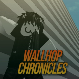 Wallhop Chronicles [NEW!]