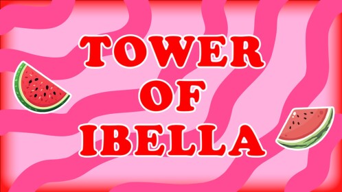 🍉 TOWER OF BELL 🍉