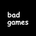 bad games official.