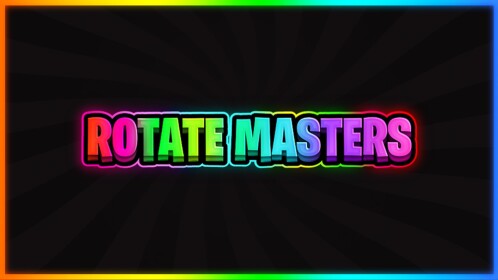 [NEW!] Rotate Masters