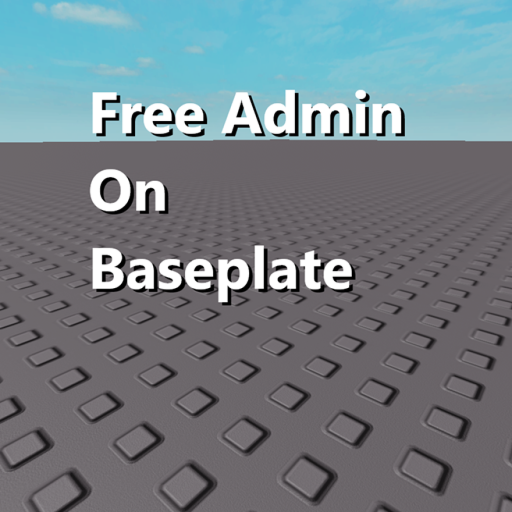 Free Admin On Baseplate