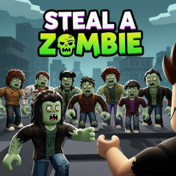 🧟Steal A zombie🧟 [New]