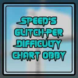 Speed's Glitch Per Difficulty Chart Obby icon