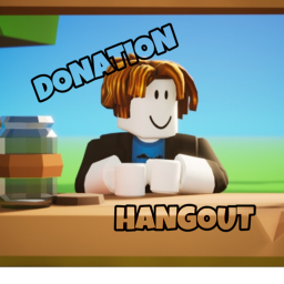 DONATION HANGOUT!!! [READ DESC]