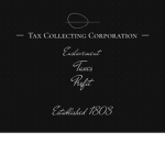 The Tax Collecting Corporation