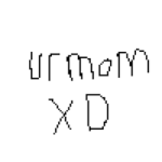 ur mom xddddddddddddddddddddddddd ahahhahahaha
