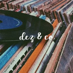 dez & co.