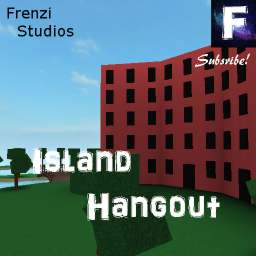 [Update!] Frenzi Studios Island Hangout!