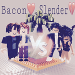 Bacon vrs slender