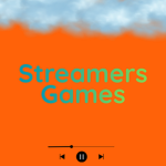 Streamers Games