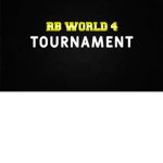 RB World 4 Tournament