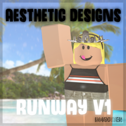 Aesthetic Runway