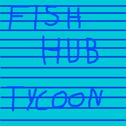 Fish Hub Tycoon