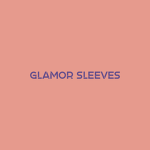 glamor sleeves