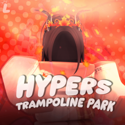 🍂 Hypers Trampoline Park