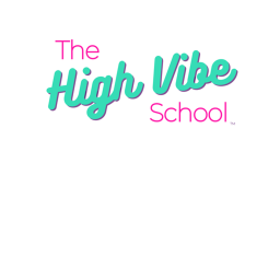 The High Vibe School