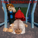⚰️Final Destination RP🎢 (CHARACTERS UPDATE)