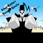 Soul Eater: Sound Souls [Returning?]