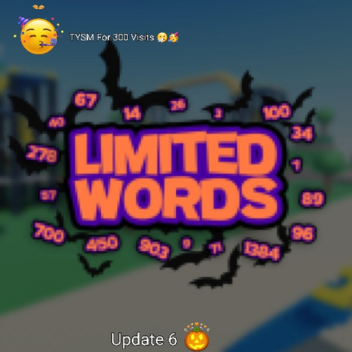 [Update!] Limited Words