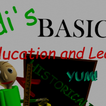 Baldi's Basics in Education and Learning