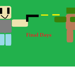 Final Days