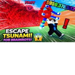 escape tsunami for brainrot