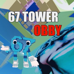 67 TOWER OBBY [SIX SEVEN BRAINROT]