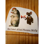 Pigs United!- All Hail Plumpus McPig