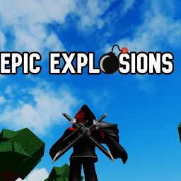 Epic Explosions