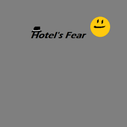 Hotel's Fear